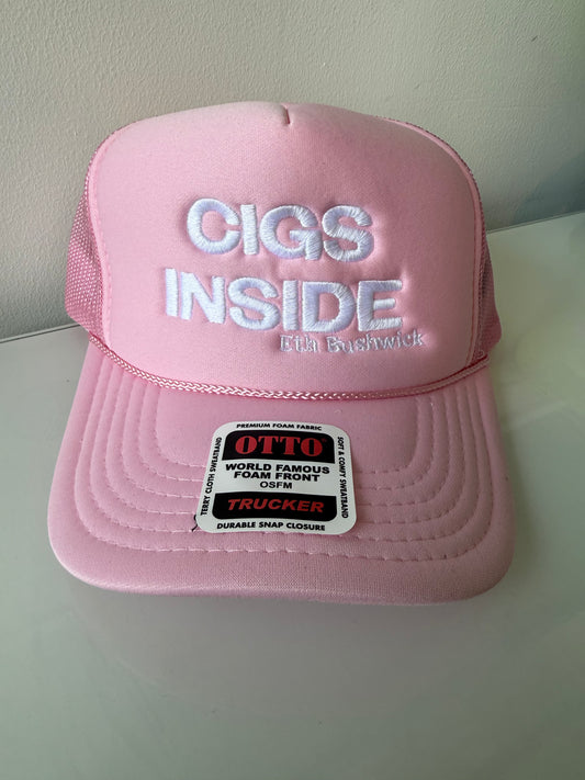Cigs Inside Pink Truckers Hat